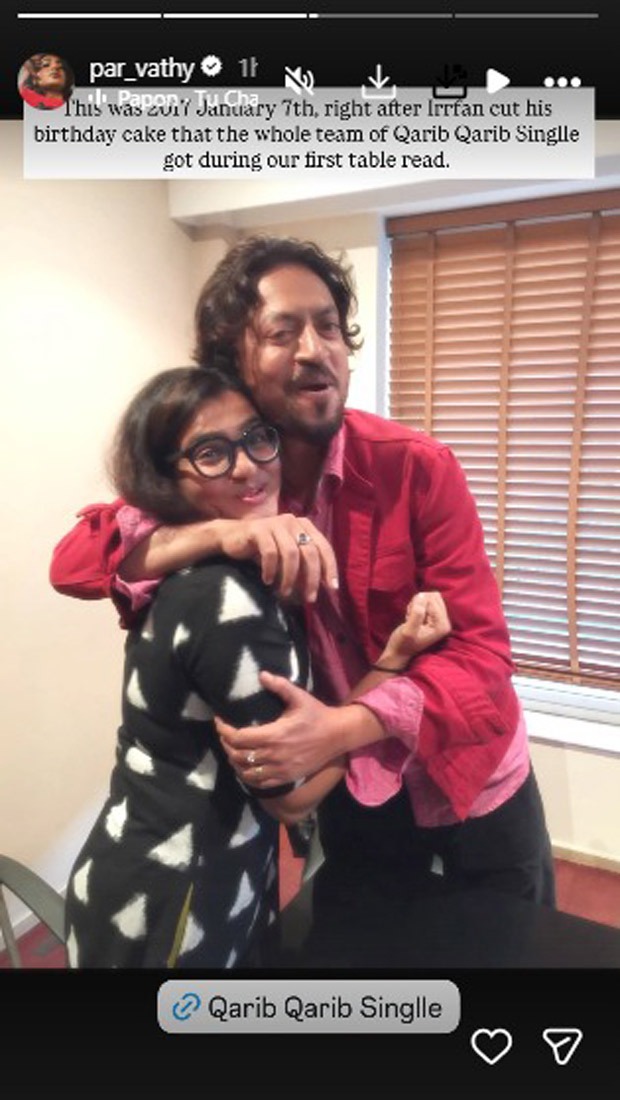Parvathy unveils unseen Qarib Qarib Single photo with Irrfan Khan on birthday